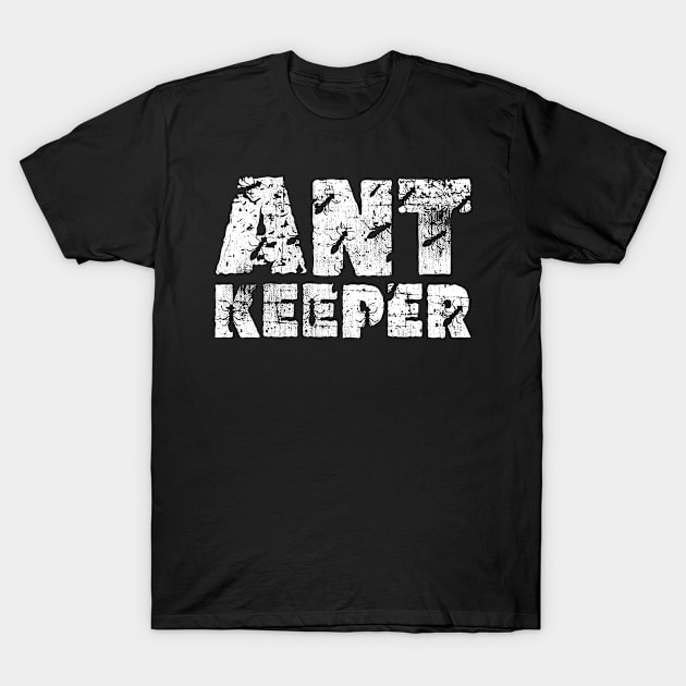 Ant Keeper T-Shirt by Teeladen